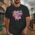 Girls Just Wanna Have Fun Retro 80s Nostalgia Night Out Unisex T-Shirt