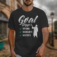 Goal Digger Diploma Master s Bachelor s Master Graduation Unisex T-Shirt