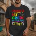 I Graduated From 1st Grade Graduation Matching Student Unisex T-Shirt