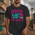 Happy Last Day Of Fifth 5th Grade Teacher Student Graduation Unisex T-Shirt