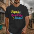Happy Last Day Of School Graduation Teacher Students Unisex T-Shirt
