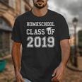Homeschool Graduation Shirt Class Of 2019Shirt Unisex T-Shirt