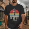 I'm Not Old I'm Classic Retro Nostalgia Unisex T-Shirt I'm Not Old I'm Classic Retro Nostalgia Unisex T-Shirt