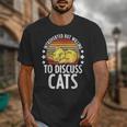 Introvert Cat Kitten Quote For Feline Whisperer Unisex T-Shirt