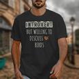 Introvert But Willing To Discuss Birds Bird Watching Birding Unisex T-Shirt