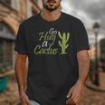 Introverts Sassy Saying Sassy Quote No Hugs Go Hug Cactus Unisex T-Shirt Introverts Sassy Saying Sassy Quote No Hugs Go Hug Cactus Unisex T-Shirt