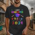 I Just Graduated Pre k Graduation 2024 Pre-Kindergarten Unisex T-Shirt