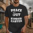 Kids Peace Out Kindergarten For Graduation Unisex T-Shirt