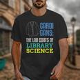 Librarian Library Science Major Masters Degree Graduation Unisex T-Shirt