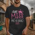 Little Miss Pre-K Grad Preschool Prek Graduation 2025 Unisex T-Shirt