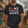 I Love My Introvert Aunt I Heart My Introvert Aunt Unisex T-Shirt I Love My Introvert Aunt I Heart My Introvert Aunt Unisex T-Shirt