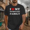 I Love My Introvert Family I Heart My Introvert Family Unisex T-Shirt I Love My Introvert Family I Heart My Introvert Family Unisex T-Shirt
