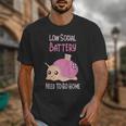 Low Social Battery Cute Snail With House Introvert Cozy Home Unisex T-Shirt Low Social Battery Cute Snail With House Introvert Cozy Home Unisex T-Shirt