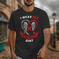 In Memory Of Aunt Heart Disease American Heart Month Unisex T-Shirt In Memory Of Aunt Heart Disease American Heart Month Unisex T-Shirt