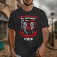 In Memory Of Sister Heart Disease Awareness Month Memorial Unisex T-Shirt In Memory Of Sister Heart Disease Awareness Month Memorial Unisex T-Shirt
