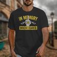 In Memory Of When I Cared Sarcastic Don't Care Finger Unisex T-Shirt In Memory Of When I Cared Sarcastic Don't Care Finger Unisex T-Shirt