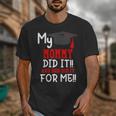 My MOMMY Did It Graduation Shirt Of Kids Nurse Graduation Unisex T-Shirt