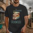'My Weekend Is All Booked' Reading Book Introvert Librarian Unisex T-Shirt