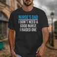 Nurse's Dad Father Nursing School Graduation Unisex T-Shirt