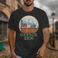 Office Zen Introvert Office Staff Secretary Employee Admin Unisex T-Shirt Office Zen Introvert Office Staff Secretary Employee Admin Unisex T-Shirt