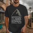 Outdoor Introvert Vibes Weekend Climber Unisex T-Shirt Outdoor Introvert Vibes Weekend Climber Unisex T-Shirt
