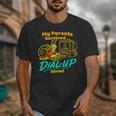 My Parents Survived Dial Up Internet Nostalgia 90s Unisex T-Shirt