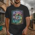 People Person Repellant Antisocial Introvert Unisex T-Shirt