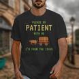 Please Be Patient With Me I'm From The 1900s Born 90s Unisex T-Shirt