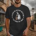 Please Be Patient With Me I'm From The 1900s Ladies Women Unisex T-Shirt