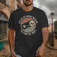 Please Be Patient With Me I'm From The 1900s Retro Gamer Unisex T-Shirt