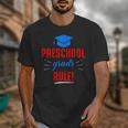 Preschooler Graduation Grad Cap Preschool Grads Rule Unisex T-Shirt