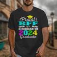Proud Bff Of Kindergarten Graduate 2024 Graduation Bff Unisex T-Shirt