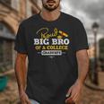 Proud Big Bro Of a College Graduate Graduation Grad Unisex T-Shirt