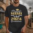 Proud Mimi Of Two 2024 Graduate Class 2024 Graduation Family Unisex T-Shirt
