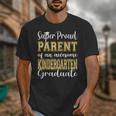 Proud Parent Of Kindergarten Graduate 2024 Graduation Parent Unisex T-Shirt