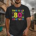 Retro 80's Costume 80s Nostalgia Party Unisex T-Shirt