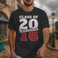 Reunion 2016 Class Of 2016 Reunion 16 Graduation 2016 Unisex T-Shirt