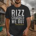 Rizz Crashed We Out 5th Grade Graduation Fifth Graders Unisex T-Shirt