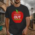 School Is Out Forever Graduation Humor Unisex T-Shirt