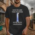 Science Joke Chemistry College High School Graduation Unisex T-Shirt