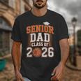 Senior Dad Class Of 2026 Graduate Basketball Graduation 2026 Unisex T-Shirt