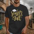 Seniors Y'All 2019 Graduation Tshirt High School College Unisex T-Shirt