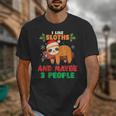 Sloth For Sloth Lover Men Women Kids Introverts Unisex T-Shirt Sloth For Sloth Lover Men Women Kids Introverts Unisex T-Shirt