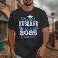 Super Proud Husband Of 2025 Graduate Graduation Family Unisex T-Shirt