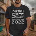 I Survived 5th Grade Class Of 2022 Graduation Student Unisex T-Shirt