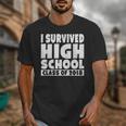 I Survived High School Class Of 2018 Graduation Unisex T-Shirt