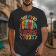 I Survived Nursing School Class Of 2025 Proud Graduation Unisex T-Shirt