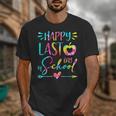 Tie Dye Happy Last Day Of School Graduation Teacher Student Unisex T-Shirt