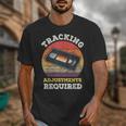 Tracking Adjustments Required Nostalgia VHS Retro Tape Unisex T-Shirt