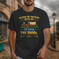 Vintage Please Be Patient With Me I'm From The 1900s Unisex T-Shirt